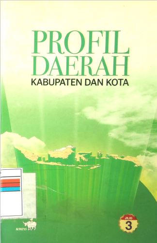 Profil Daerah Kabupaten Dan Kota Jilid 3